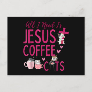 All I Need Is Jesus, Coffee, and Cats Christian Fu Holiday Postcard