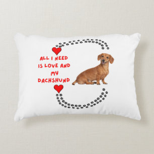 "All I Need Is Love and My Dachshund Accent Pillow