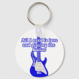 All i need is love and playing the guitar keychain
