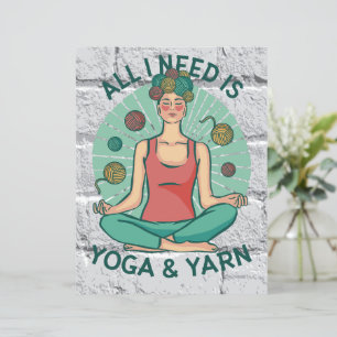 All I need is Yoga and Yarne Phrase