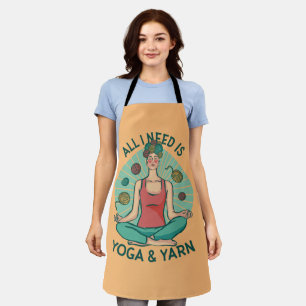 All I need is Yoga and Yarne Phrase Apron