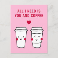 All I Need is You and Coffee