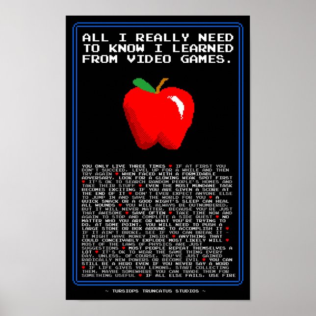All I Need To Know I Learned From Video Games Poster (Front)