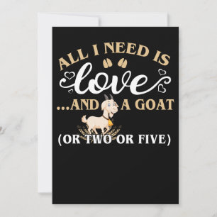 All i needs is love and a goat save the date