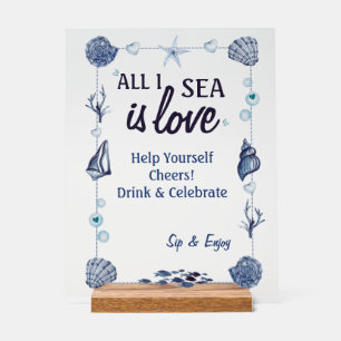 All I Sea Is Love Bridal Shower Watercolor seashel Acrylic Sign