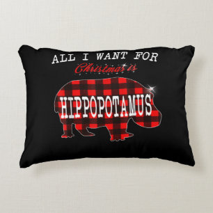 All I Want Christmas Is Hippopotamus Funny Xmas Accent Pillow