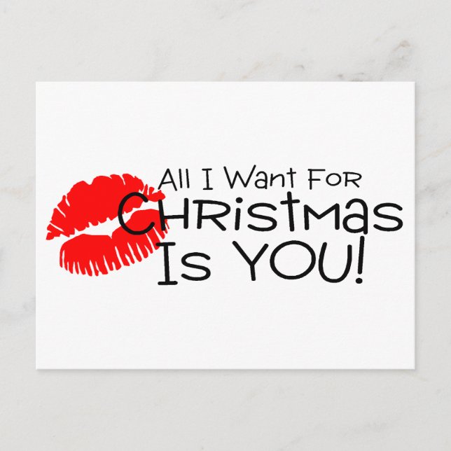 All I Want For Chirstmas Is You Postcard (Front)