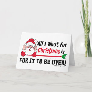 All I want for Christmas Bah Humbug Humour Holiday Card