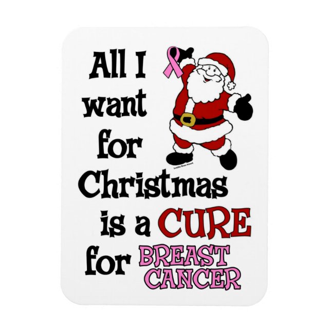 All I Want For Christmas...Breast Cancer Magnet (Vertical)