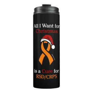 All I Want for Christmas/Hat...RSD/CRPS Thermal Tumbler
