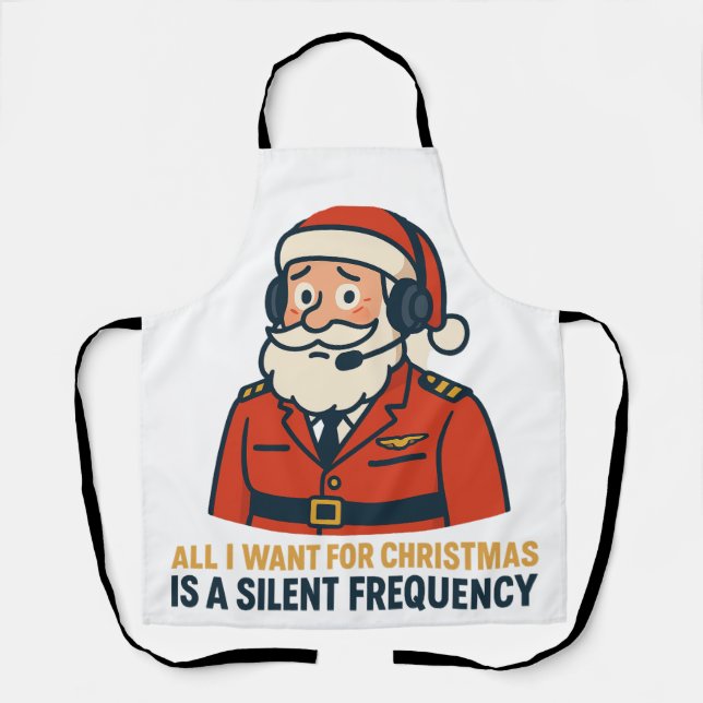 All I Want for Christmas Is a Clear Frequency Apron (Front)