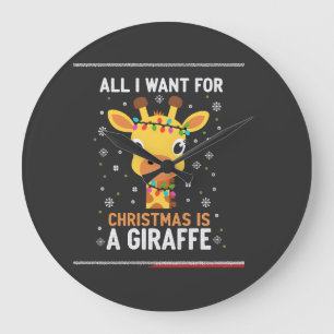 All I Want For Christmas Is A Giraffe Animal Ugly  Large Clock