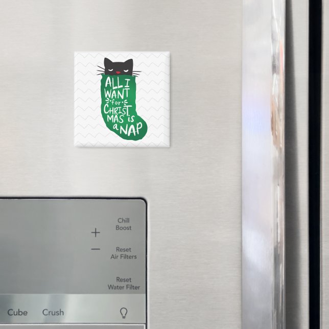 All I Want for Christmas is a Nap Magnet (In Situ (Fridge))