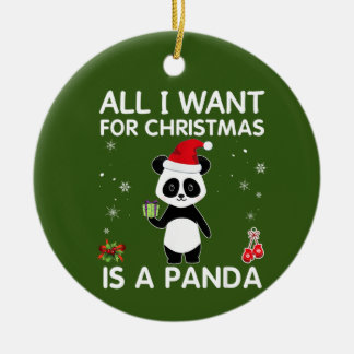 All I Want For Christmas Is A Panda Ornaments