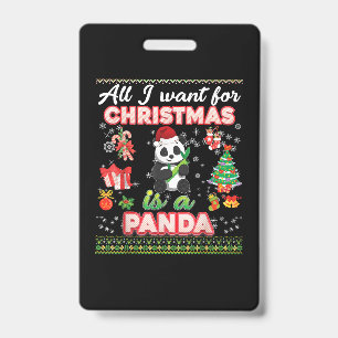 All I Want For Christmas Is A Panda Ugly Sweater F Badge
