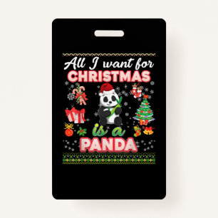 All I Want For Christmas Is A Panda Ugly Sweater F Badge