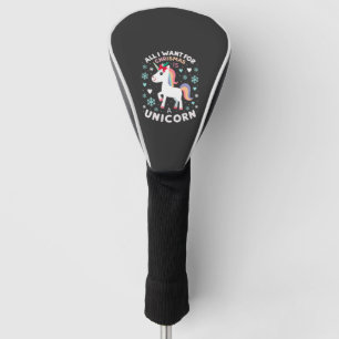 All I Want For Christmas Is A Unicorn Ugly Sweater Golf Head Cover
