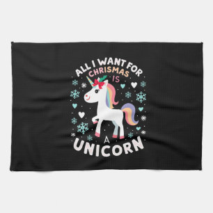 All I Want For Christmas Is A Unicorn Ugly Sweater Kitchen Towel
