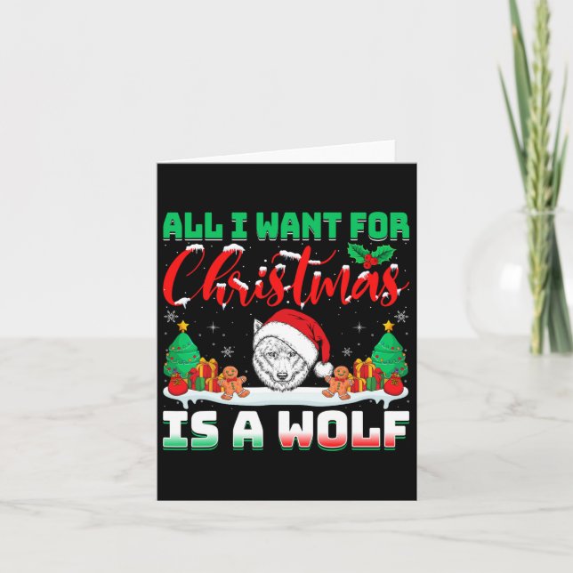 All I Want For Christmas Is A Wolf Santa Hat Wolve Card (Front)
