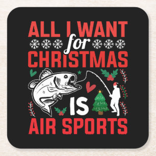 All I Want For Christmas is Air Sports Square Paper Coaster