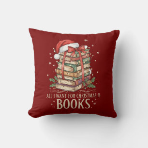 All I Want for Christmas is Books Throw Pillow