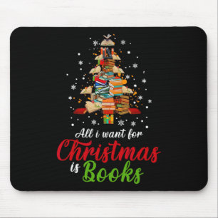 All I Want For Christmas Is Books Xmas Book Tree W Mouse Pad
