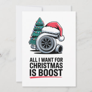 All i Want for Christmas is Boost Turbo Engine Invitation