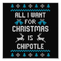All I Want For Christmas Is Chipotle Lover Ugly De