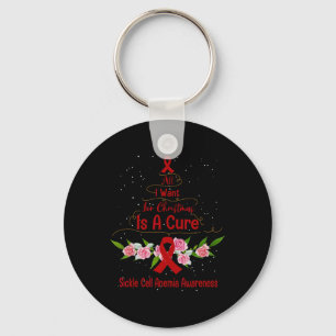 All I Want For Christmas Is Cure For Sickle Cell A Keychain