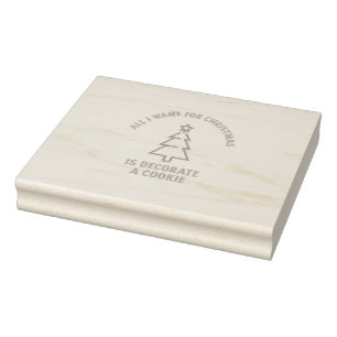 All i want for christmas is decorate  a cookie rubber stamp