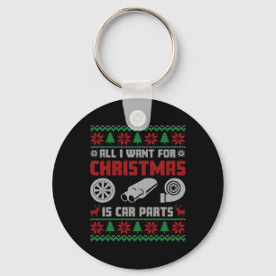 All I Want For Christmas Is More Car Parts Ugly Sw Keychain