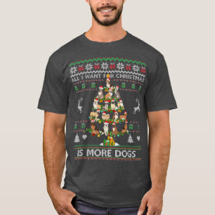 All I Want For Christmas Is More Dogs Ugly Sweater
