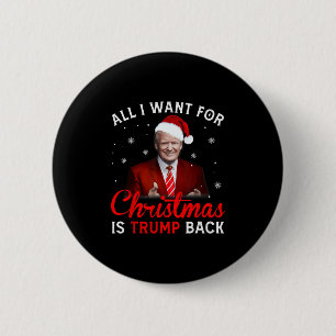 all i want for christmas is my two front teeth fun 2 inch round button