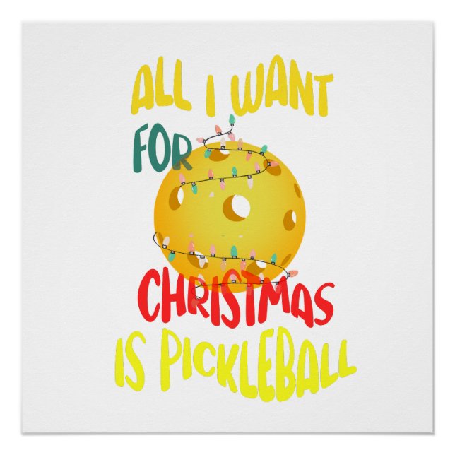 All I want for Christmas is Pickleball funny retro Poster (Front)