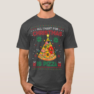 All I Want For Christmas Is Pizza Ugly Sweater