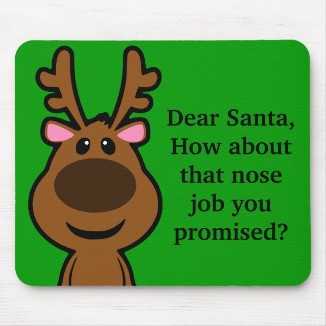 All I Want for Christmas is Plastic Surgery Mouse Pad (Front)
