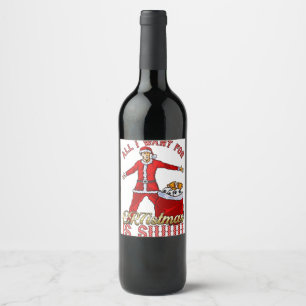 All I Want For Christmas Is Siuuu Funny Sweatshirt Wine Label