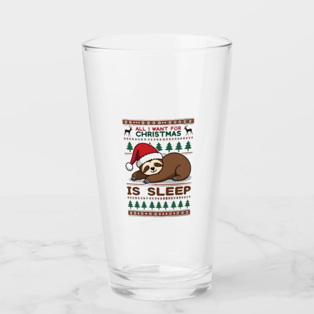 All I Want For Christmas Is Sleep - Funny Xmas Slo Glass (Front)