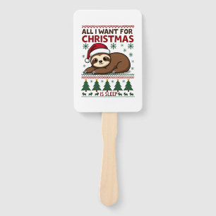 All I Want For Christmas Is Sleep - Funny Xmas Slo Hand Fan