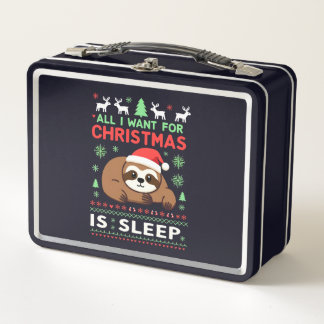 All I Want For Christmas Is Sleep - Funny Xmas Slo Metal Lunch Box
