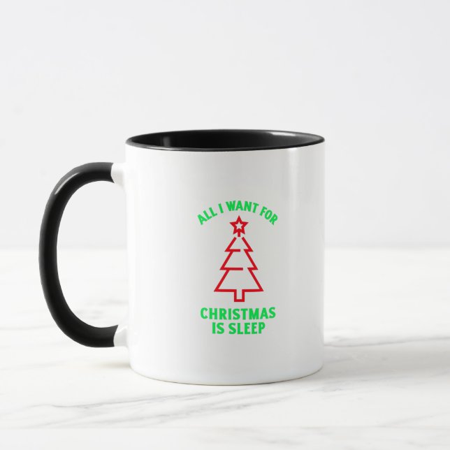 All i want for christmas is sleep mug (Left)