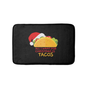 All I Want For Christmas Is Tacos Christmas Santa Bath Mat