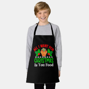 All I Want For Christmas is You Food-83543 Apron