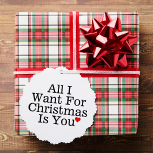 All I Want For Christmas is You Romantic Ornament Card