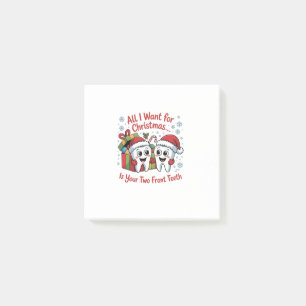 All I Want for Christmas Is Your Two Front Teeth: Post-it Notes