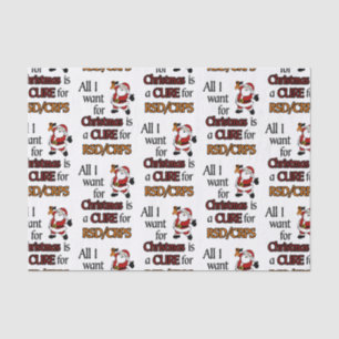 All I Want for Christmas/Santa...RSD/CRPS Tissue Paper
