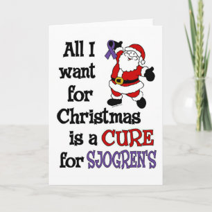 All I Want For Christmas/Santa...Sjogren's Holiday Card