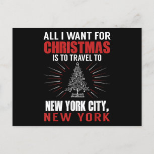 All I Want For Christmas Travel To New York City N Holiday Postcard