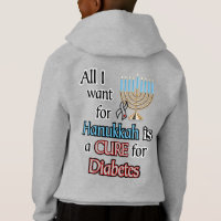 All I Want for Hanukkah...Diabetes Hoodie