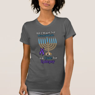 All I Want for Hanukkah...Epilepsy T-Shirt
